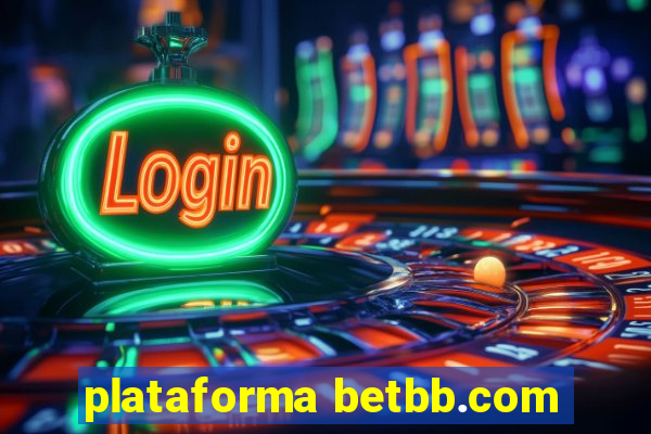 plataforma betbb.com